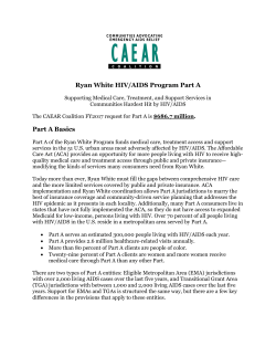 Ryan White HIV/AIDS Program Part A Part A Basics