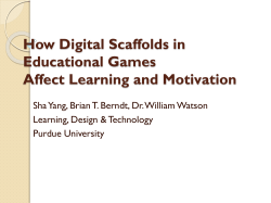 How Digital Scaffolds in Educational Games Affect Learning and