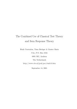 The Combined Use of Classical Test Theory and Item