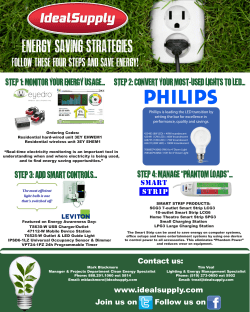 STEP 1: Monitor your energy usage... STEP 2: Convert your most