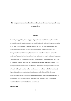 The comparator account on thought insertion, alien voices and inner