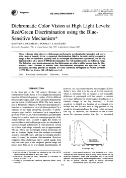 Dichromatic Color Vision at High Light Levels: Red/Green