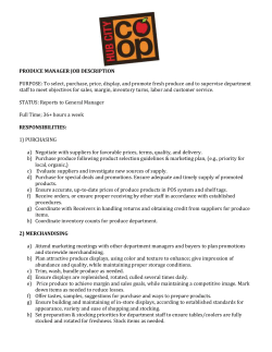 PRODUCE MANAGER JOB DESCRIPTION PURPOSE: To select