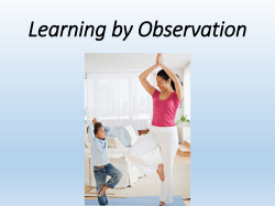 Learning by Observation - Mr. Hunsaker`s Classes
