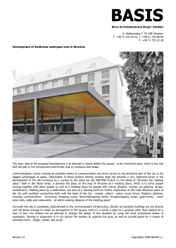 Basis Development of Swidnicka underpass area in Wroclaw