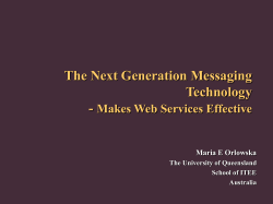 The Next Generation Messaging Technology &ndash; Makes Web Services
