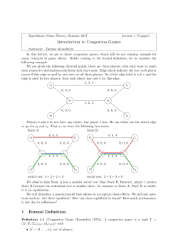 Introduction to Congestion Games 1 Formal Definition