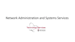 Network Administration and Systems Services