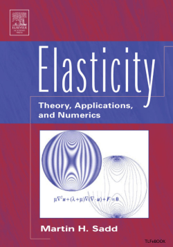Elasticity Theory, applications, and numerics