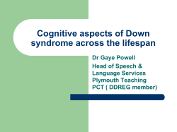 Cognitive aspects of Down syndrome across the lifespan