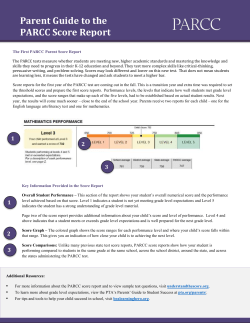 56 Parent Guide to the PARCC Score Report Parent Guide to the