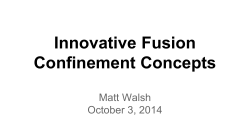 Innovative Fusion Confinement Concepts