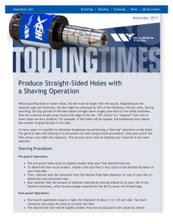 Produce Straight-Sided Holes witha Shaving Operation
