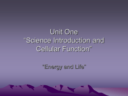 Unit One &ldquo;Science Introduction and Cellular Function&rdquo;