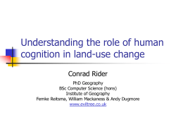 Understanding human cognition in land use change models