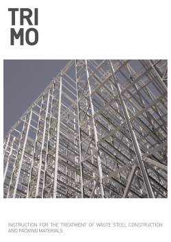 Instruction for the treatment of waste Steel Construction