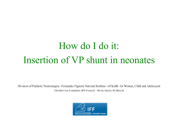 How do I do it: Insertion of VP shunt in neonates