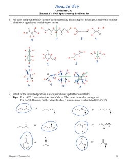 Chemistry 233 Chapter 13: NMR Spectroscopy Problem Set 1) For