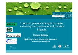 Carbon cycle and changes in ocean chemistry and assessment of