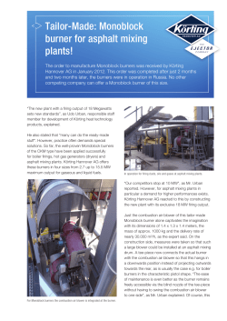 Tailor-Made: Monoblock burner for asphalt mixing plants!