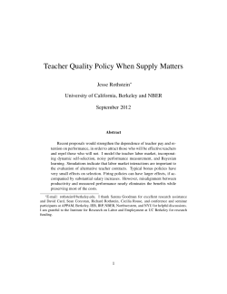 Teacher Quality Policy When Supply Matters