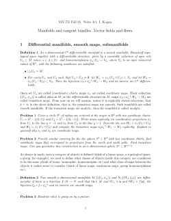 Manifolds and tangent bundles. Vector fields and flows. 1 Differential