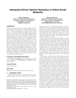 Interaction-Driven Opinion Dynamics in Online Social Networks