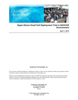 Hyper-Dense Small Cell Deployment in NASCAR Environment