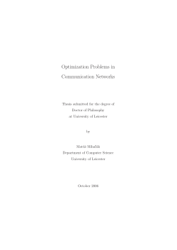 Optimization Problems in Communication Networks