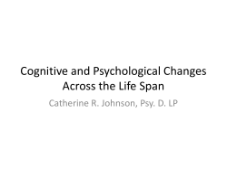 Cognitive and Psychological Changes Across the Life Span