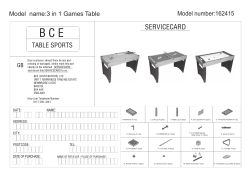 Model number:162415 Model name:3 in 1 Games Table