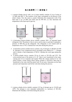 4-6 A piston-cylinder device with a set of stops initially contains 0