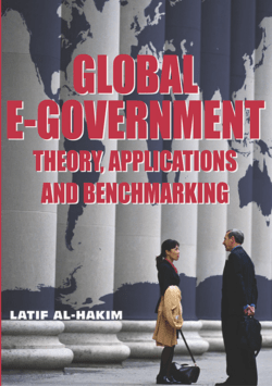 Global E-government : Theory, Applications and Benchmarking