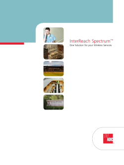 InterReach Spectrum&trade; One Solution for your Wireless Services