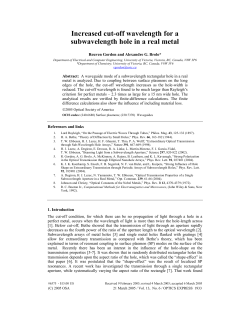Increased cut-off wavelength for a subwavelength hole in a real metal