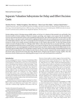 Separate Valuation Subsystems for Delay and Effort Decision Costs