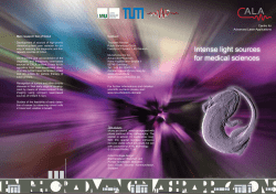 Intense light sources for medical sciences - The Munich