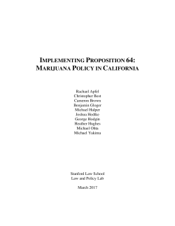 implementing proposition 64: marijuana policy in california