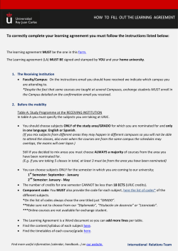 HOW TO FILL OUT THE LEARNING AGREEMENT To correctly