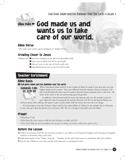 God made us and wants us to take care of our world.
