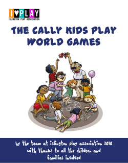 The Cally Kids play World Games