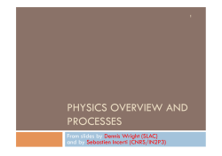 physics overview and processes