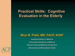 Practical Skills: Cognitive Evaluation in the Elderly