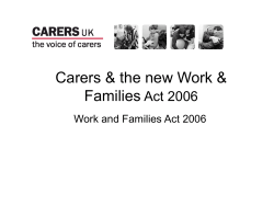 Extends right to request flexible working to carers of adults