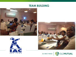 Team Building By G Chinogara Marketing Executive Old Mutual