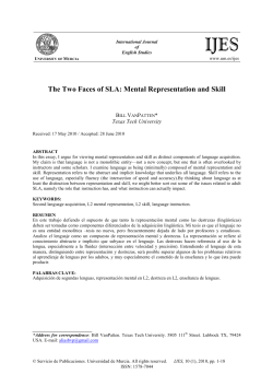 The Two Faces of SLA: Mental Representation and Skill