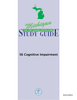 56 Cognitive Impairment - Michigan Test for Teacher Certification