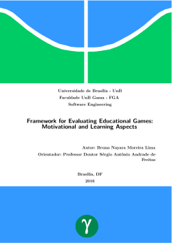Framework for Evaluating Educational Games: Motivational and