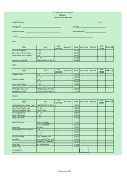 BOYS ITEMS SIZES SIZE ORDERED QUANTITY PRICE SUB