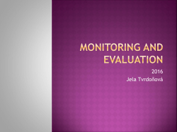 Monitoring and evaluation of the strategy
